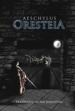 The Oresteia by Aeschylus