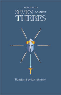 Seven Against Thebes by Aeschylus
