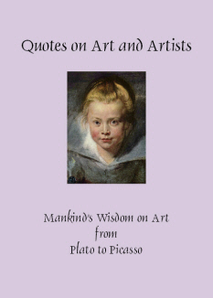Quotes on Art and Artists by Crowe, Patty