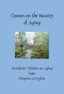 Quotes on the Beauty of Aging by Crowe, Patty