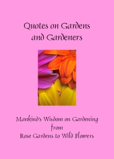 Quotes on Gardens and Gardeners by Crowe, Patty