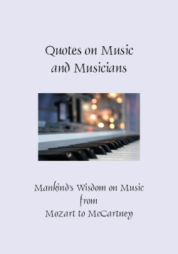 Quotes on Music and Musicians by Crowe, Patty
