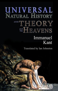 Universal Natural History and Theory of the Heavens by Kant, Immanuel