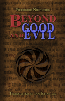 Beyond Good and Evil by Nietzshe, Friedrich