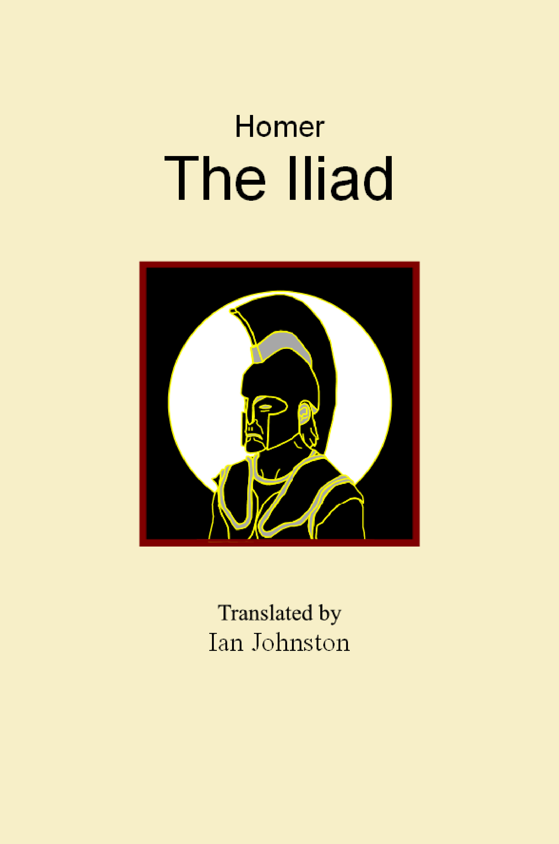 The Iliad by Homer