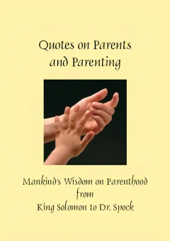 Quotes on Parents and Parenting