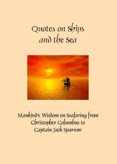 Quotes on Ships and the Sea